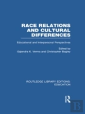 Race Relations And Cultural Differences