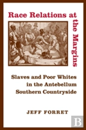 Race Relations At The Margins