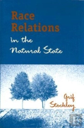 Race Relations In The Natural State