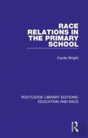 Race Relations In The Primary School
