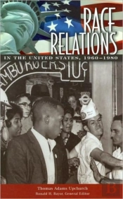 Race Relations In The United States, 1960-1980