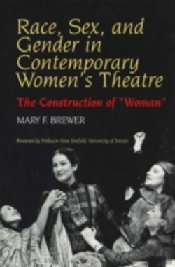 Bertrand.pt - Race, Sex And Gender In Contemporary Women'S Theatre