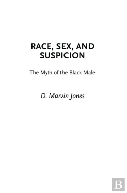 Bertrand.pt - Race, Sex, And Suspicion