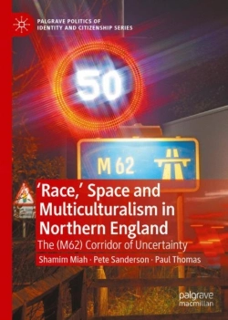 Bertrand.pt - 'Race,' Space And Multiculturalism In Northern England
