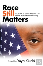 Race Still Matters