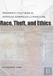 Race, Theft, And Ethics