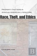 Race, Theft, And Ethics