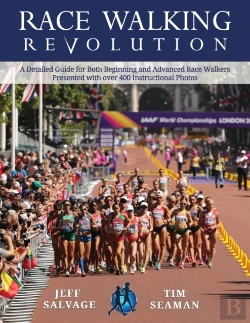 Bertrand.pt - Race Walking Revolution - A Detailed Guide For Both Beginning And Advanced Race Walkers