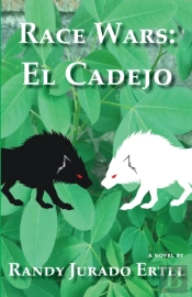 Race Wars El Cadejo