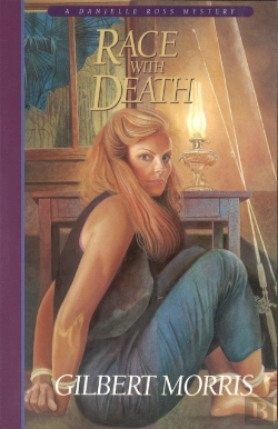 Bertrand.pt - Race With Death (Danielle Ross Mystery Book #6)