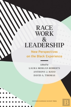 Bertrand.pt - Race, Work, And Leadership