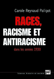 Races, Racisme Et Antiracisme Dans Les Années 1930