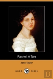 Rachel: A Tale (Dodo Press)