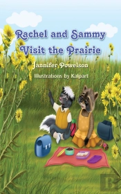 Rachel And Sammy Visit The Prairie