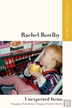 Bertrand.pt - Rachel Bowlby Â€“ Unexpected Items