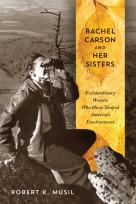 Rachel Carson And Her Sisters