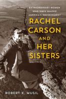 Rachel Carson And Her Sisters