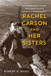 Rachel Carson And Her Sisters
