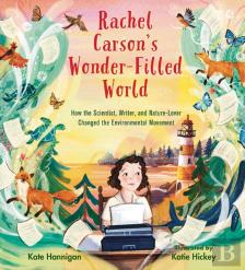 Rachel Carson'S Wonder-Filled World