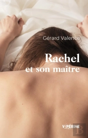 Rachel Et Son Maitre