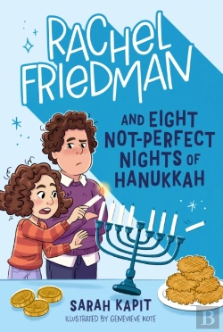 Bertrand.pt - Rachel Friedman And Eight Not-Perfect Nights Of Hanukkah