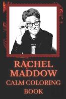 Rachel Maddow Calm Coloring Book