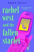 Rachel West And The Fallen Starlet