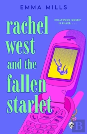 Rachel West And The Fallen Starlet