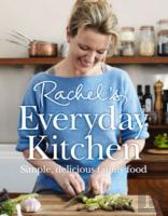 Rachelâ€™S Everyday Kitchen