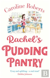 Rachelâ€™S Pudding Pantry