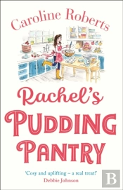 Rachel'S Pudding Pantry