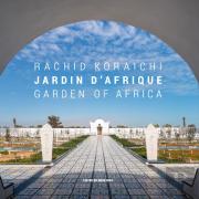 Rachid Koraichi: Jardin D'Afrique / Garden Of Africa