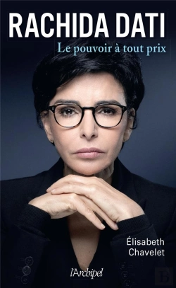 Bertrand.pt - Rachida Dati : Le Pouvoir À Tout Prix