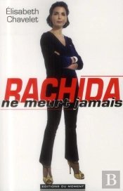 Rachida Ou Les Ambitions Perdues