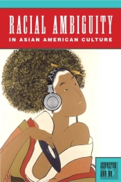 Racial Ambiguity In Asian American Culture
