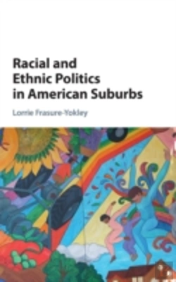 Bertrand.pt - Racial And Ethnic Politics In American Suburbs