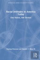 Racial Attitudes In America Today