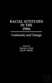 Racial Attitudes In The 1990s
