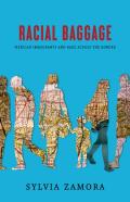 Racial Baggage