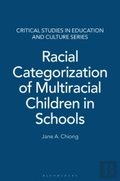 Racial Categorization Of Multiracial Children In Schools