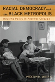 Racial Democracy And The Black Metropolis