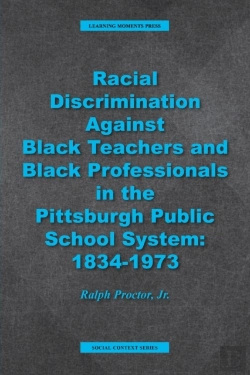 Bertrand.pt - Racial Discrimination Against Black Teachers And Black Professionals In The Pittsburgh Publice School System