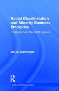 Racial Discrimination And Minority Business Enterprise