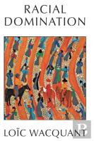 Racial Domination
