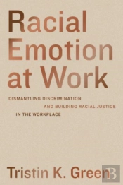Racial Emotion At Work