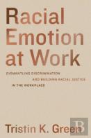 Racial Emotion At Work