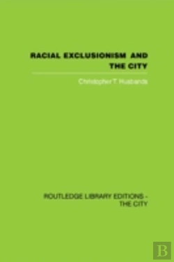 Bertrand.pt - Racial Exclusionism And The City