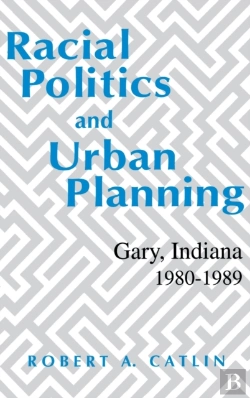 Bertrand.pt - Racial Politics And Urban Planning