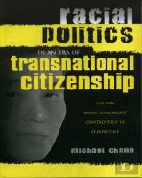 Racial Politics In An Era Of Transnational Citizenship