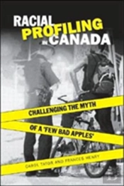 Racial Profiling In Canada